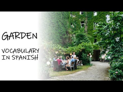 GARDEN | Vocabulary in Spanish🌱