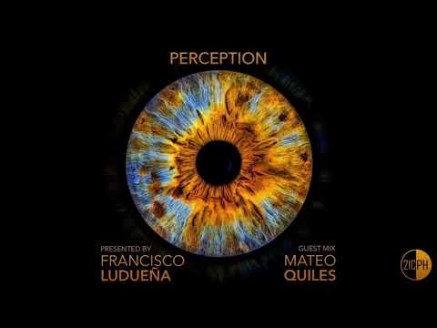 Francisco Ludueña - Perception Resident Mix [006] - June 2021