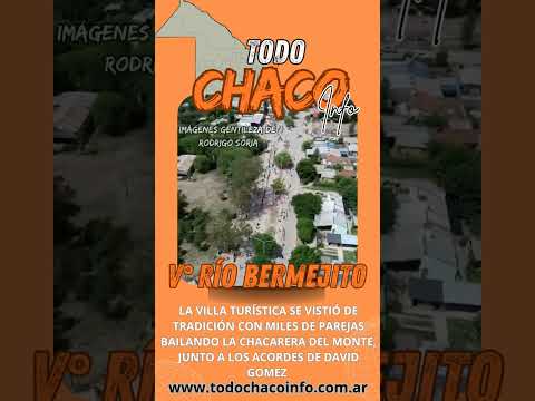 VILLA RIO BERMEJITO BAILÓ AL COMPAS DE LA CHACARERA DEL MONTE IMPENETRABLE 