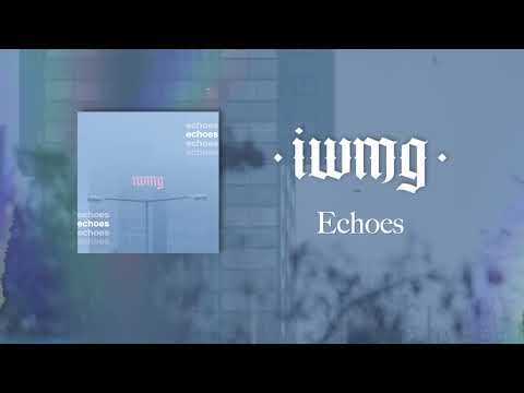 I Watch Mountains Grow - Echoes (Official Lyricvideo)