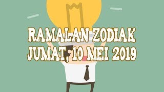 Ramalan Zodiak Jumat, 10 Mei 2019: Leo akan Menjadi Peran Utama dalam Bisnis!