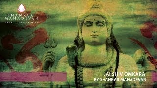 Jai Shiv Omkara - Shiv Aarti by Shankar Mahadevan