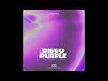 Disco Purple Ft Olivia Grace Bryn Larkin