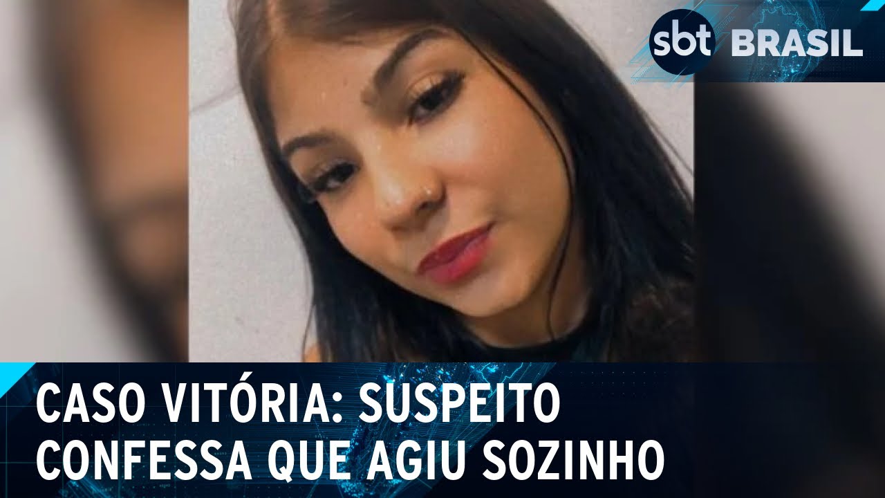 Exclusivo: principal suspeito confessa que agiu sozinho e matou Vitória | SBT Brasil (17/03/25)