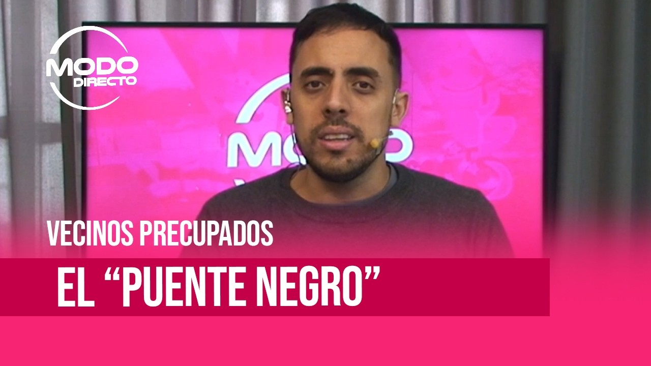 Modo Directo | Puente Negro