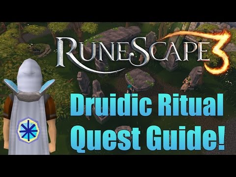Runescape 3: Druidic Ritual Quest Guide 2015!