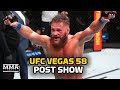 UFC Vegas 58 Post-Fight Show | Rafael Fiziev Has Arrived With Devastating Finish Of RDA