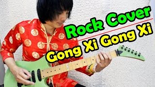 Gong Xi Gong Xi  (恭喜恭喜) Chinese New Year Rock Cover By TeTae Teerawat