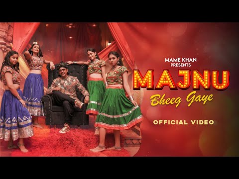 Majnu Bheeg Gaye — watch video