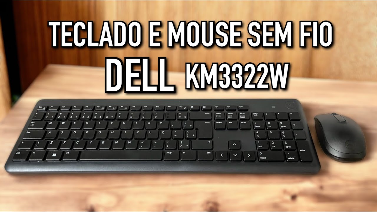 TECLADO e MOUSE sem fio - DELL KM3322W