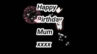 Happy  Birthday Mum (wish my mum a happy bday in the comments)
