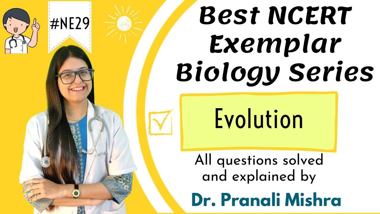 Evolution | NCERT Exemplar | Dr. Pranali Mishra | FREE PDF DOWNLOAD | Class 12th Chapter 7