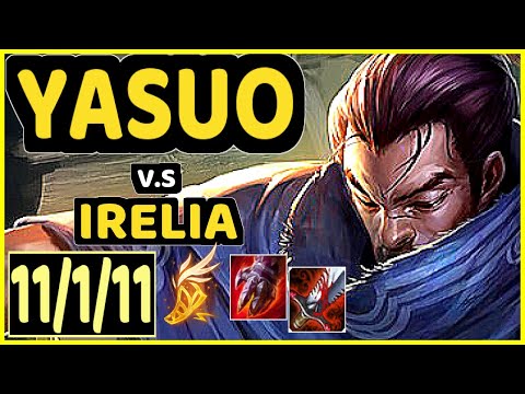 SELFIE (YASUO) vs IRELIA - 11/1/11 KDA MID GAMEPLAY - EUW Ranked GRANDMASTER