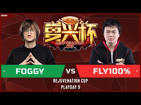WC3 - Rejuvenation Cup: [NE] Foggy vs. Fly100% [ORC] (Playday 9)
