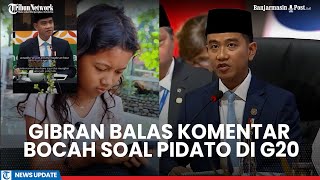 Download lagu Pidato Bahasa Inggris Gibran di KTT G20 Afsel Dikomentari Bocah 10 Tahun, Wapres: Semangat Ya mp3