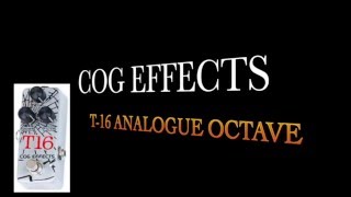 Video thumbnail for COG EFFETCS T-16 octaver by ilanonbass