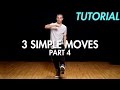 3 Simple Dance Moves For Beginners Part 4 Hip Hop Dance Moves Tutorial Mihran Kirakosian