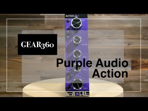 Purple Audio Action 500-Series FET Compressor - Gear360 at Front End Audio