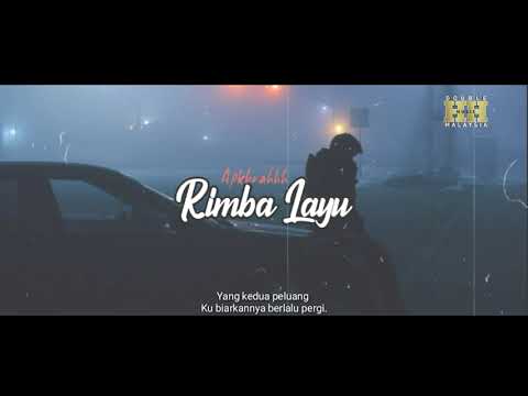 APKBRAHHH- RIMBA LAYU | lyricsvideoDHM