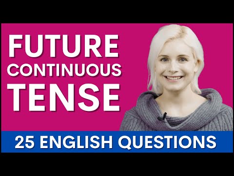 25 Future Continuous Tense English Grammar Interview 2