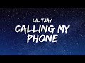 Lil Tjay - Calling My Phone (Lyrics) ft. 6LACK  | 1 Hour Today's Hits Lyrics ♪