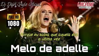Download lagu MELO DE ADELLE 2020 (lyrics) @movimentoreggaecaxias mp3