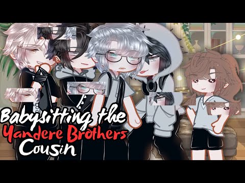 Babysitting the Yandere Brothers Cousin?! bl/gay | GLMM / GCMM | Original Gacha Life Mini Movie