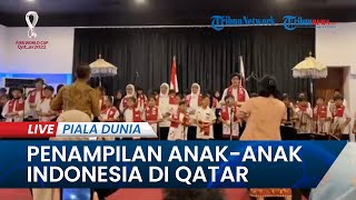 PIALA DUNIA 2022: Penampilan Anak-anak Indonesia di Qatar