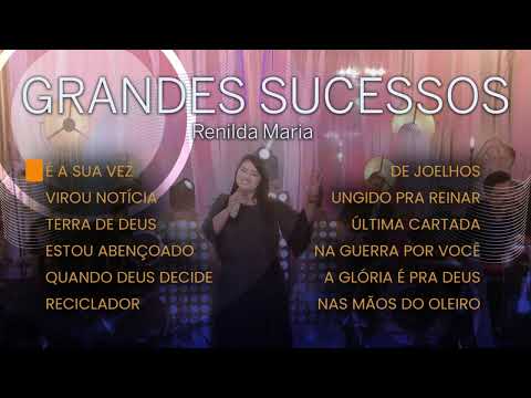 Renilda Maria | Grandes Sucessos