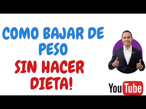como bajar peso sin hacer dietas
