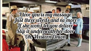 Elvis Presley - Western Union (Lyrics)