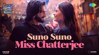 Download lagu Suno Suno Miss Chatterjee | Rocky Aur Rani Kii Prem Kahaani | Ranveer Singh | Alia Bhatt mp3 Download lagu Suno Suno Miss Chatterjee | Rocky Aur Rani Kii Prem Kahaani | Ranveer Singh | Alia Bhatt mp3