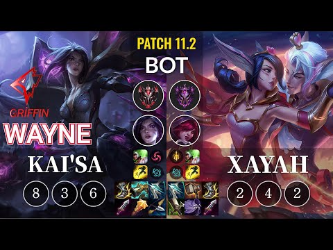 GRF Wayne Kai'Sa vs Xayah Bot - KR Patch 11.2