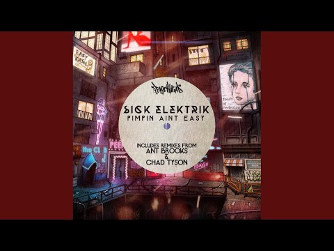 Pimpin Aint Easy (Original Mix)