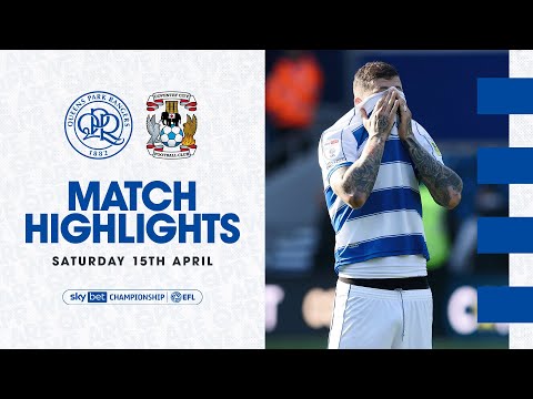 Another Tough Day In W12 | Highlights | QPR 0-3 Coventry City