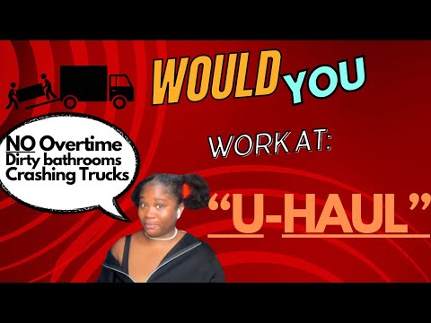 Working For Uhaul