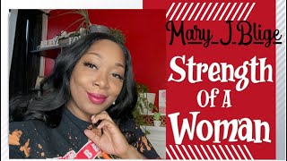 Mary J. Blige’s Strength of a Woman Movie Review