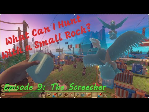 What Can I Hunt with a Small Rock? Ep. 9: The Screecher | Raft Gameplay | Epic Conflict