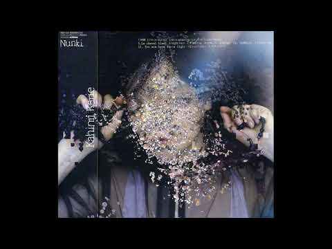 Kahimi Karie - Nunki [Full Album]