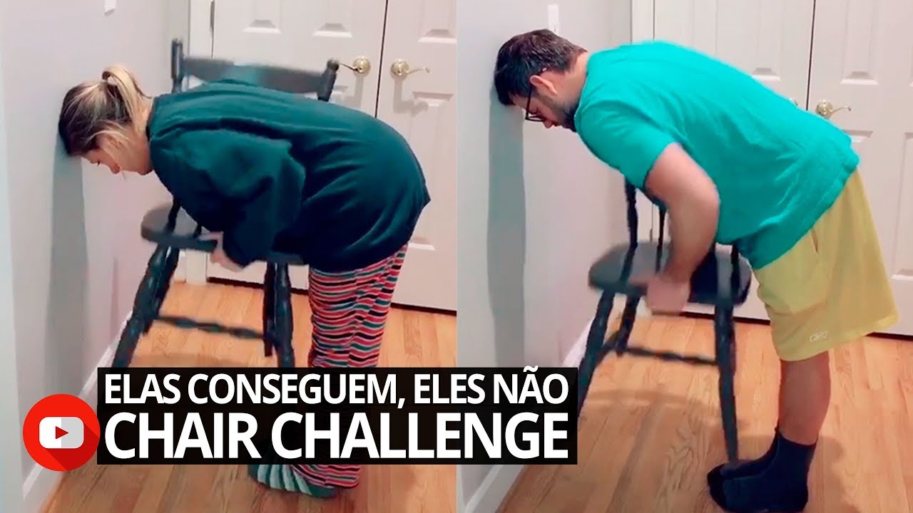 Desafio da Cadeira - Elas conseguem, eles não [desafio viral]