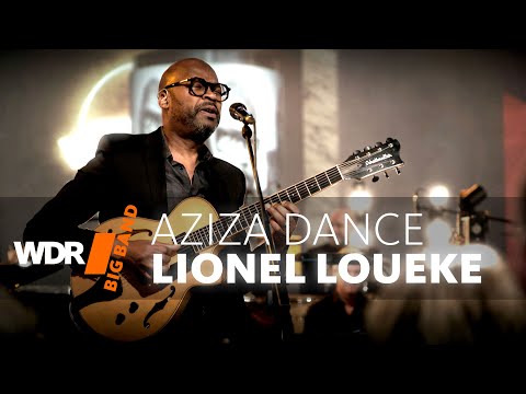 Lionel Loueke, Bob Mintzer & WDR BIG BAND - Aziza Dance