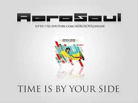 AeroSoul feat John Ward - Time Is By Your Side