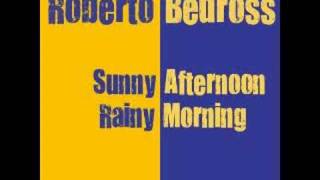 Roberto Bedross - Rainy Morning