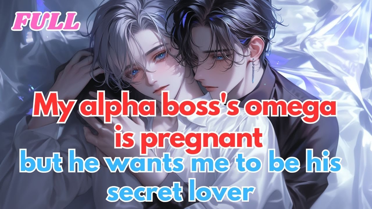 My alpha boss's omega is pregnant, but he wants me to be his secret lover