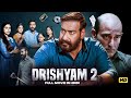 Drishyam 2 Ajay Devgn Akshaye Khanna Tabu Hindi Full Movie Crime Thriller Mystery HD