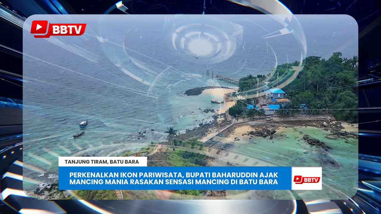 PERKENALKAN PARIWISATA, BUPATI BAHARUDDIN AJAK MANCING MANIA RASAKAN SENSASI MANCING DI BATU BARA