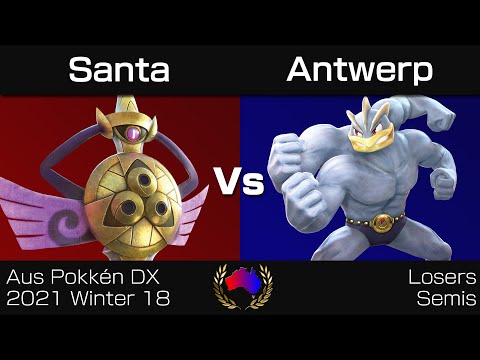 Aus Pokkén DX 2021 Winter 18 - Losers Semis: Santa (Aegislash) vs. Antwerp (Machamp)