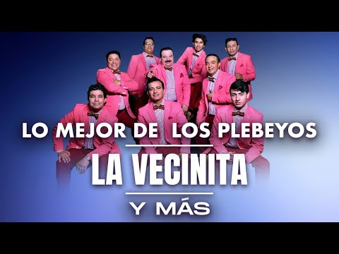 Lo Mejor De Los Plebeyos