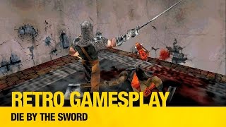 Retro GamesPlay: Die by the Sword