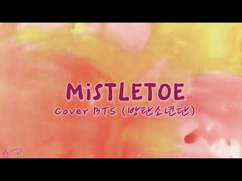 MISTLETOE (korean ver. Lyrics) - cover by BTS (방탄소년단) JK & JIMIN